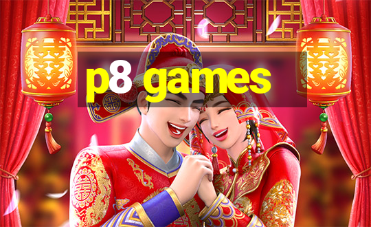 p8 games