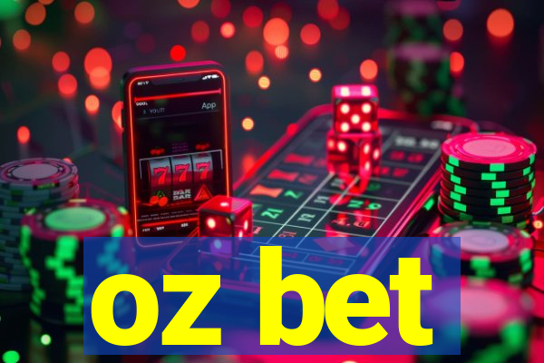 oz bet