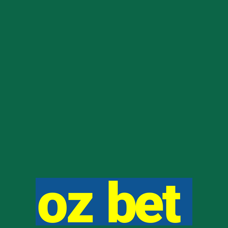 oz bet