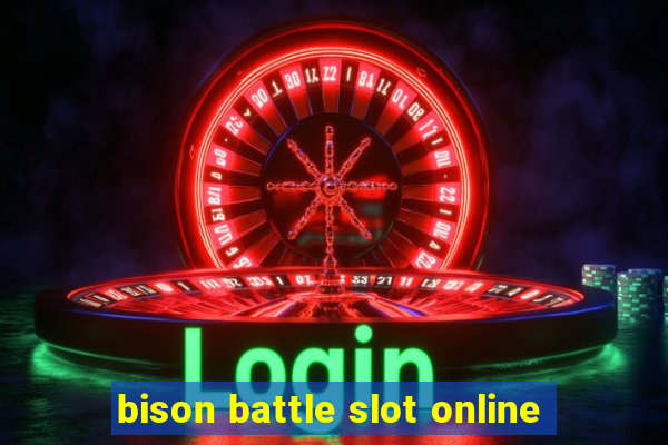 bison battle slot online