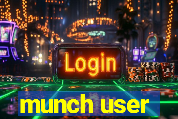 munch user