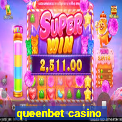 queenbet casino