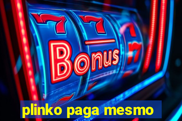 plinko paga mesmo