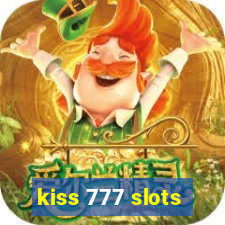 kiss 777 slots