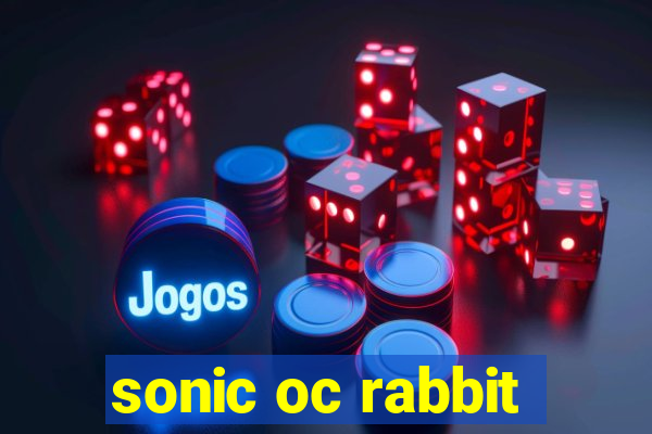 sonic oc rabbit