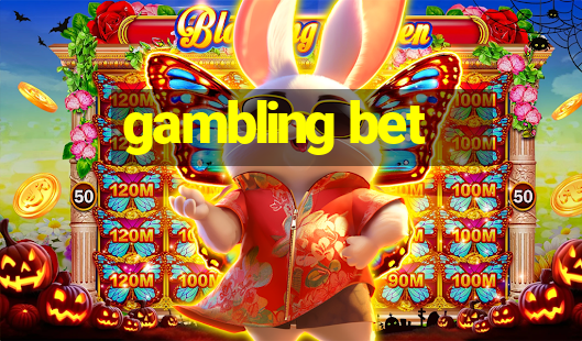 gambling bet