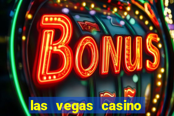 las vegas casino and hotels