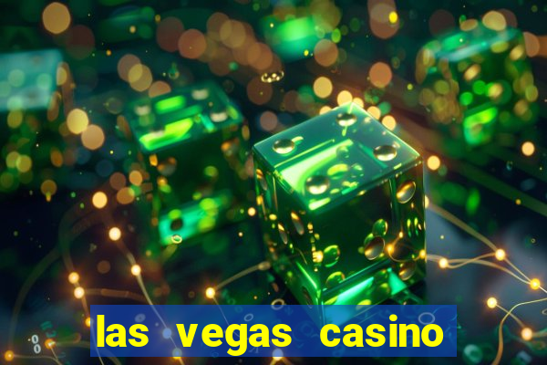 las vegas casino and hotels