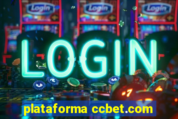 plataforma ccbet.com