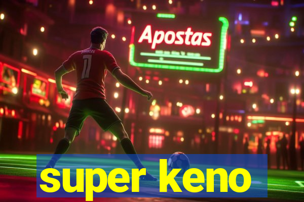 super keno