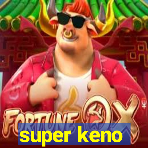 super keno