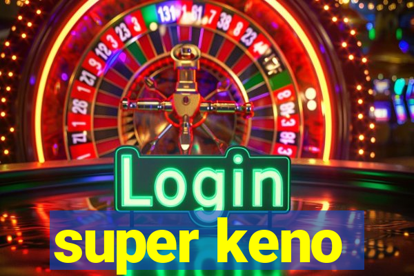 super keno