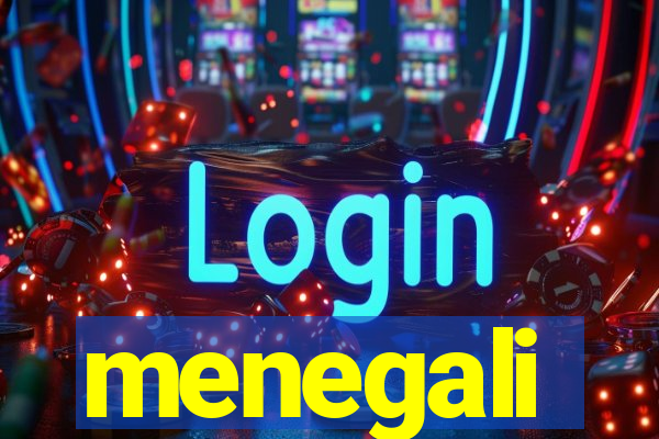 menegali