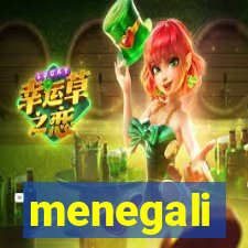 menegali