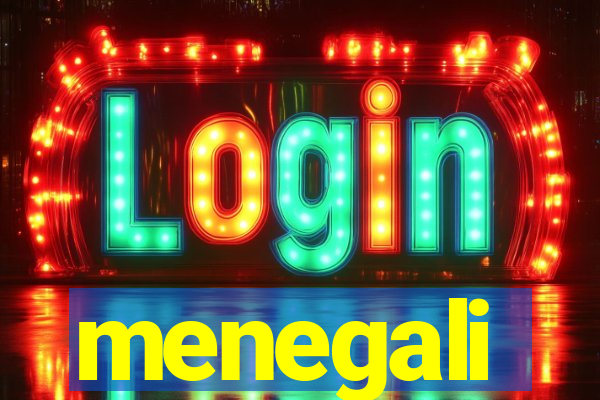 menegali