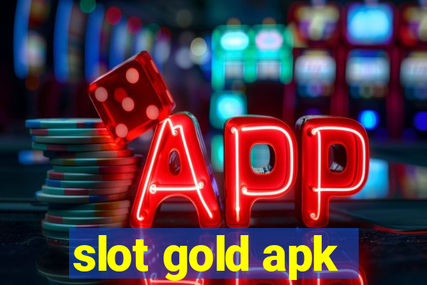 slot gold apk