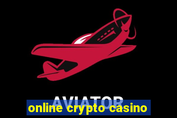 online crypto casino