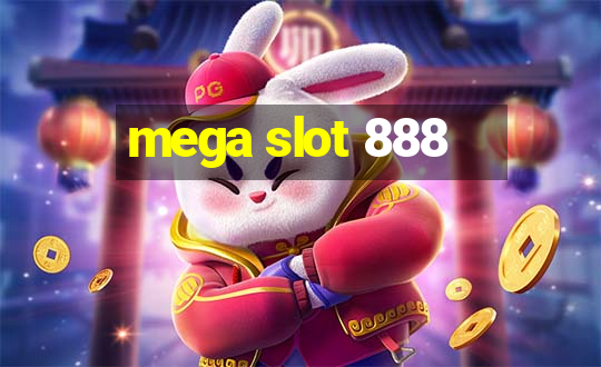 mega slot 888