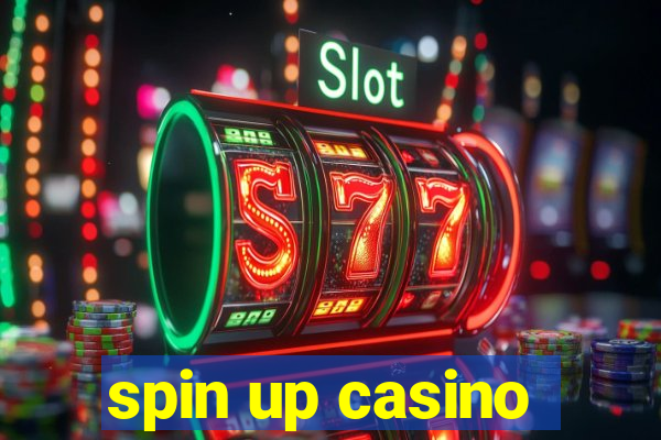 spin up casino