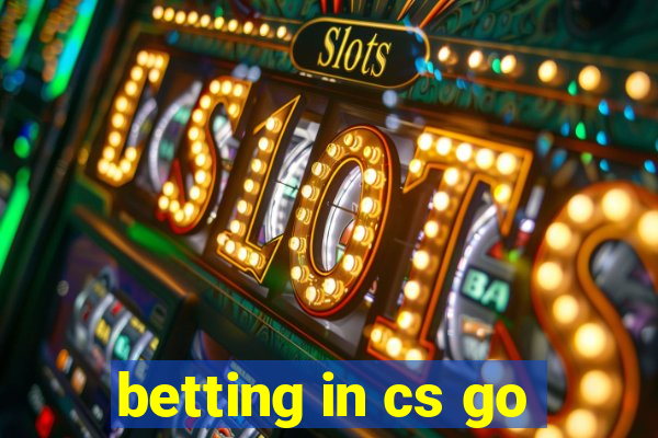 betting in cs go