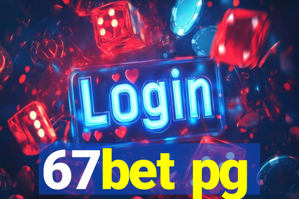 67bet pg