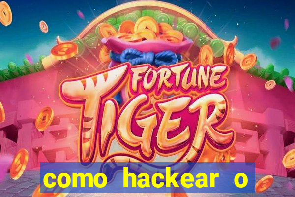 como hackear o jogo do mines