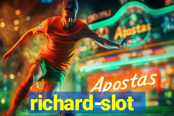 richard-slot