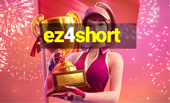 ez4short