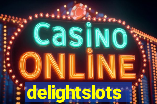 delightslots