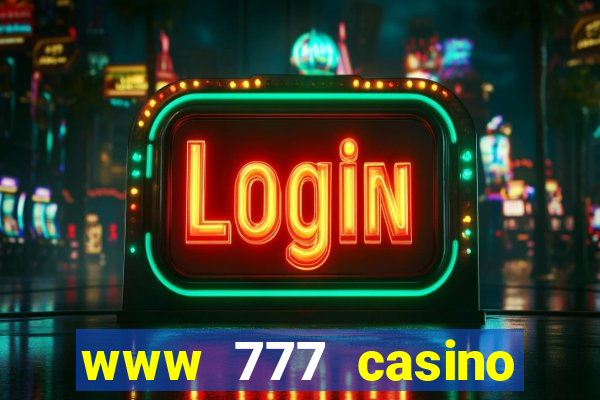 www 777 casino games com