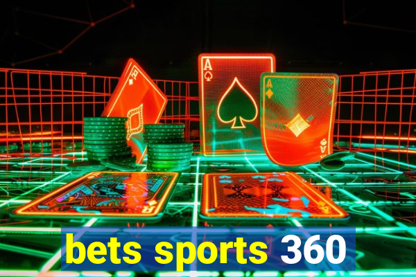 bets sports 360