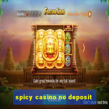 spicy casino no deposit