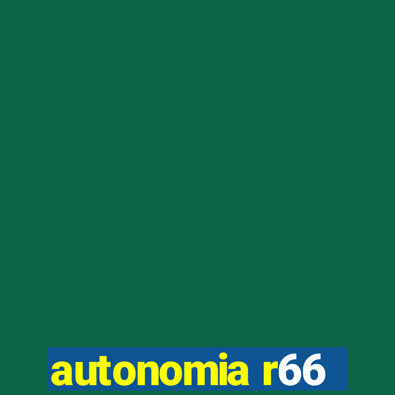 autonomia r66