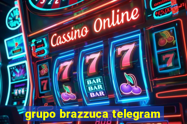 grupo brazzuca telegram