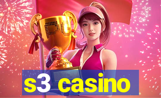 s3 casino