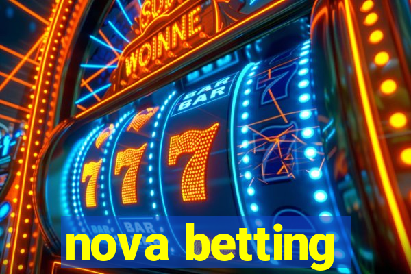 nova betting