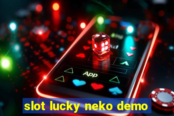 slot lucky neko demo