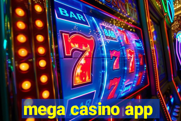 mega casino app