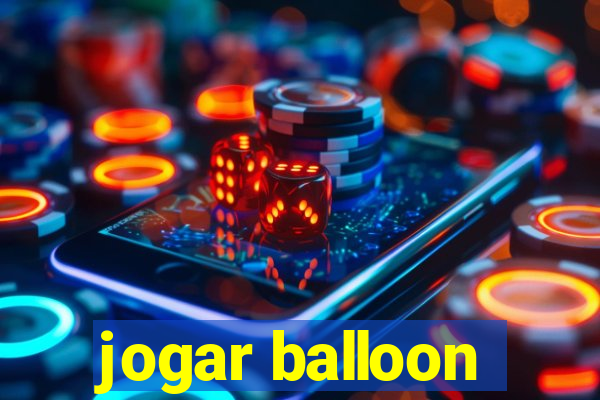 jogar balloon