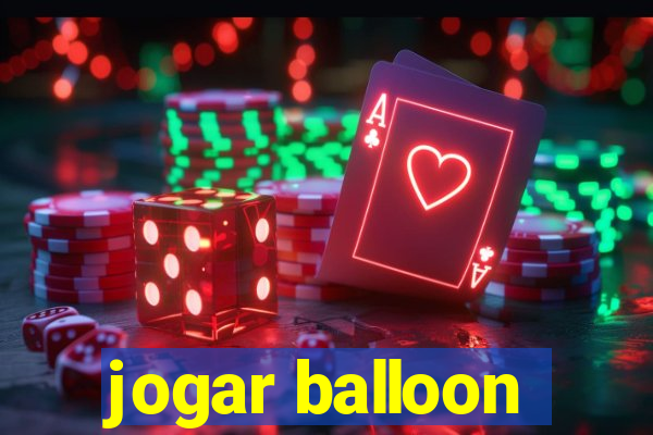 jogar balloon