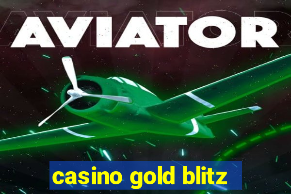 casino gold blitz