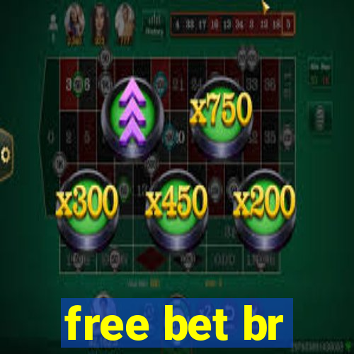 free bet br