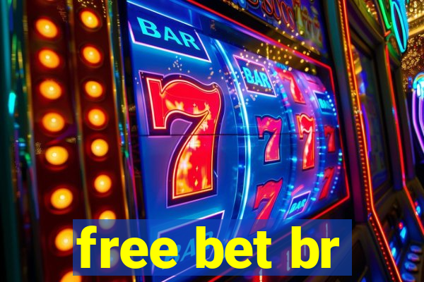 free bet br