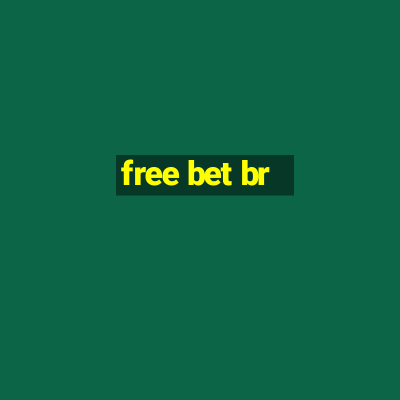 free bet br