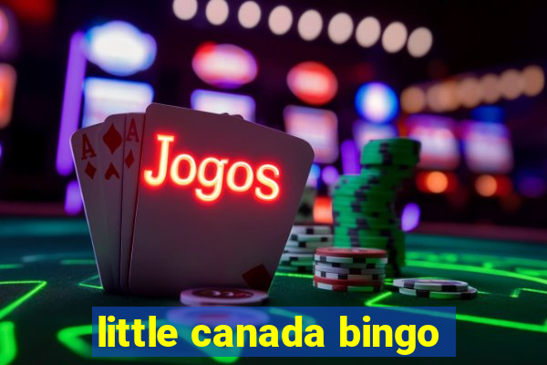 little canada bingo