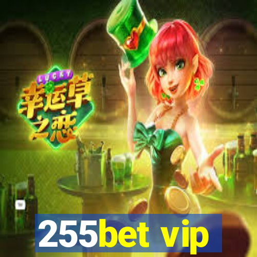 255bet vip