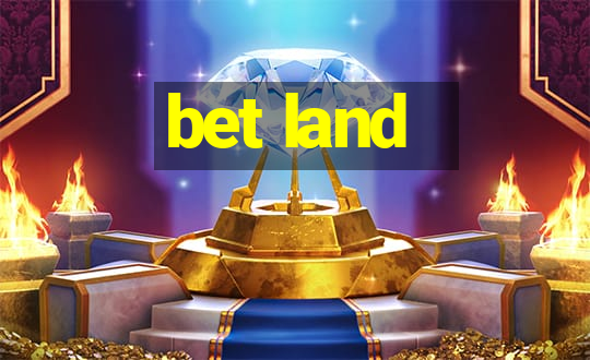 bet land