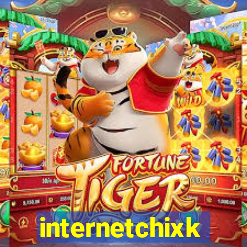 internetchixk