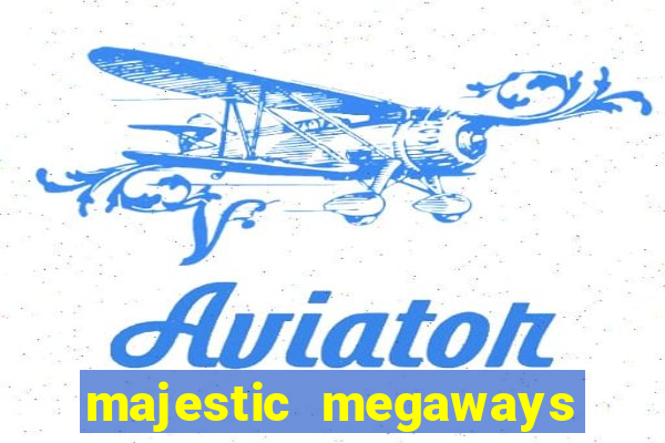 majestic megaways extreme 4 slot