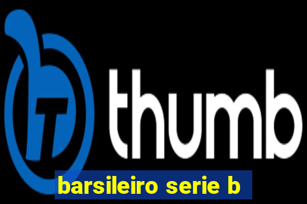 barsileiro serie b